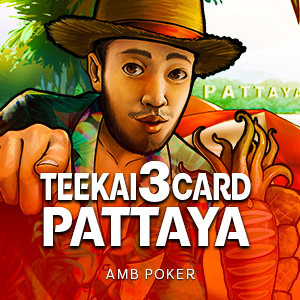 Teekai 3 Card Pattaya