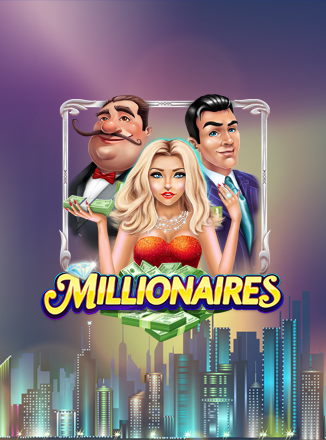 Millionaires