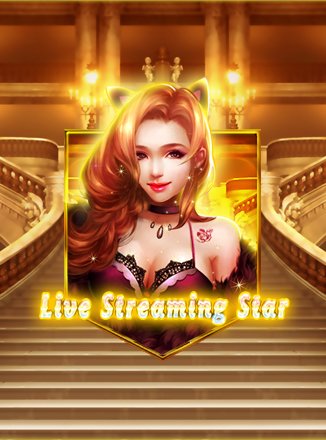 Live Streaming Star