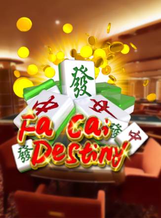 Fa Cai Destiny