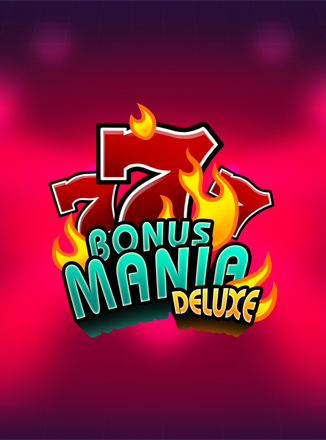 Bonus Mania Deluxe
