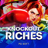 Knockout Riches