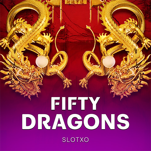 Fifty Dragons