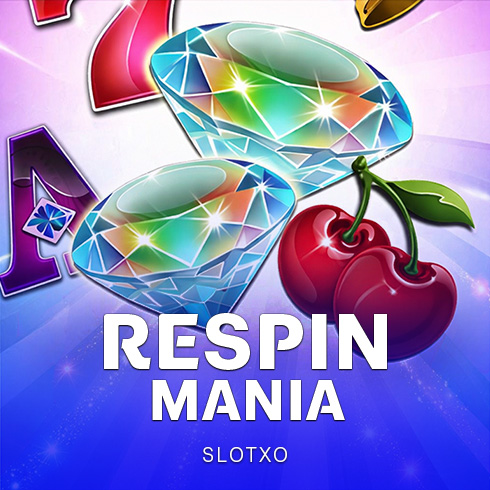 Respin Mania